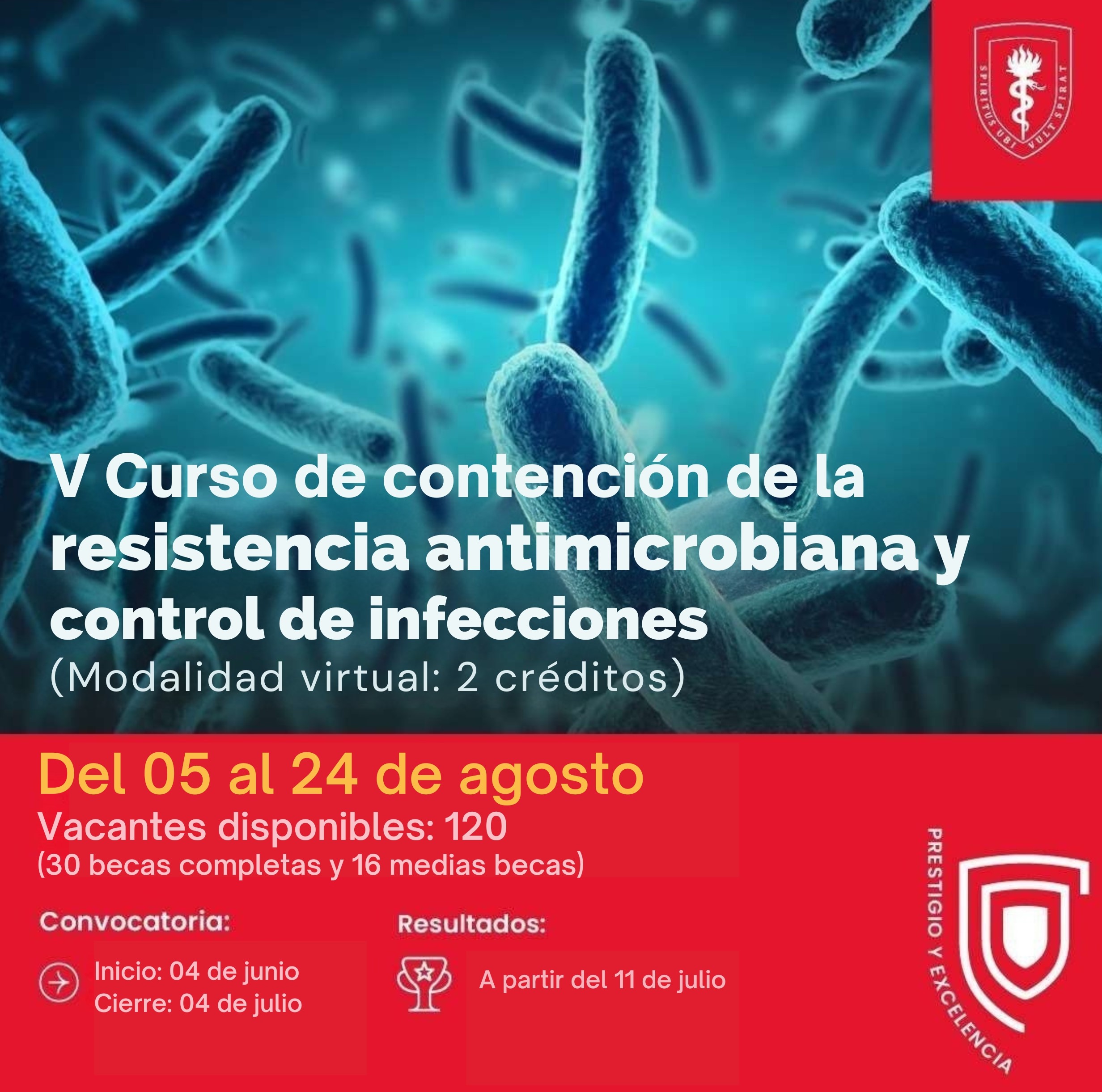V CURSO DE CONTENCIÓN DE LA RESISTENCIA ANTIMICROBIANA Y CONTROL DE INFECCIONES 2025